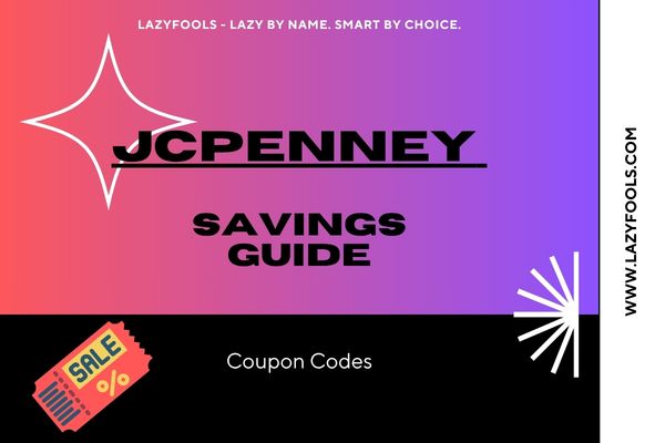 JCPenney Coupons Guide: Why Smart Shoppers Rarely Pay the Price on the Tag