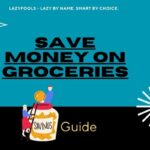 Save Money on Groceries