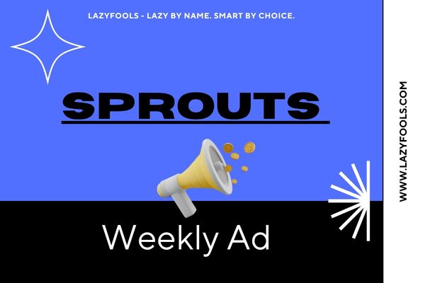 Sprouts Weekly Ad: The Healthy Shopper’s Cheat Sheet for This Week